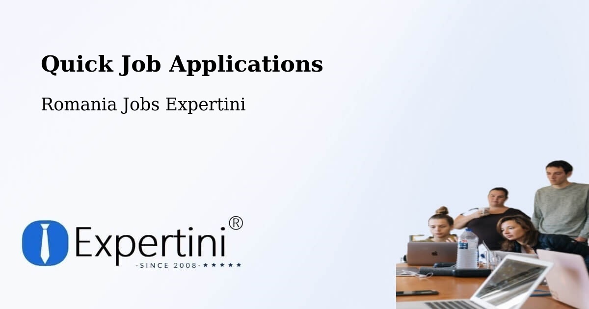 Quick Apply Feature – Ghiroda - Romania Jobs Expertini