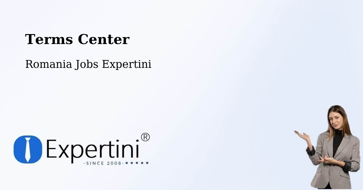 Terms of Service – Ghiroda - Romania Jobs Expertini